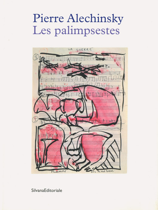 Pierre Alechinsky, Catalogue, 2017