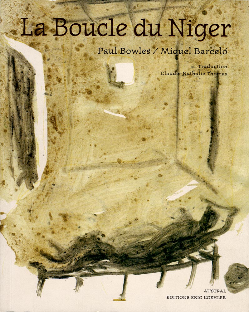 Miquel-Barceló-Catalogue-choisir-La-boucle-du-Niger-Eric-Koehler-2010
