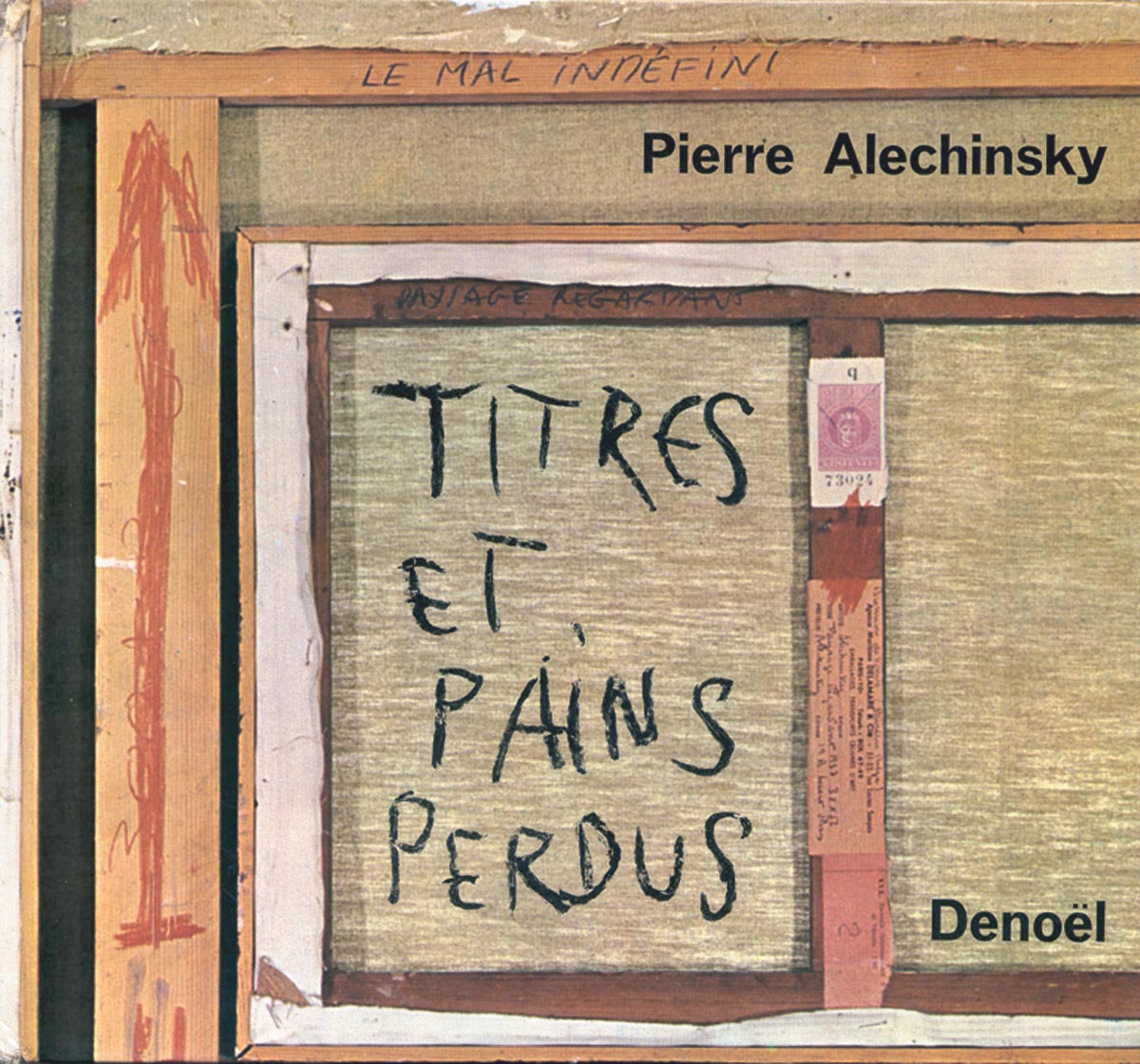 Pierre Alechinsky, Livre, -Titres et pains perdus-, 1965