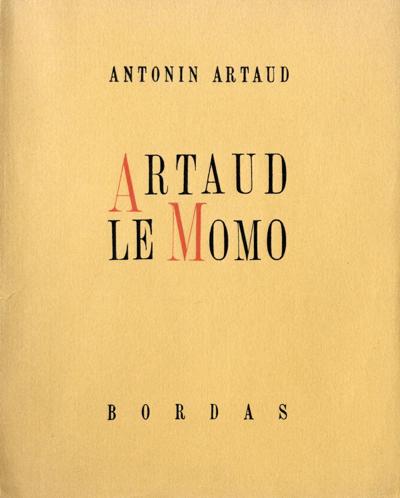 Antonin Artaud, Livre, -Artaud le Momo-, 1947