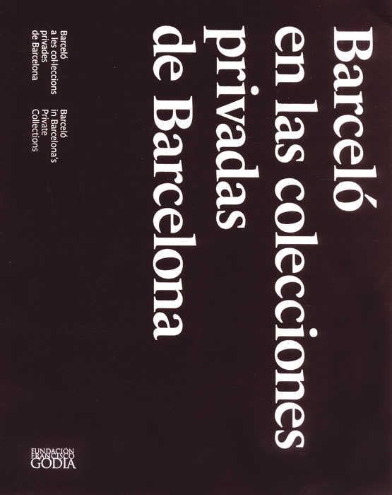 Miquel-Barceló-Catalogue-Offset-Barcelò en las colecciones privadas de Barcelona-Fundacion Barcelona-2007