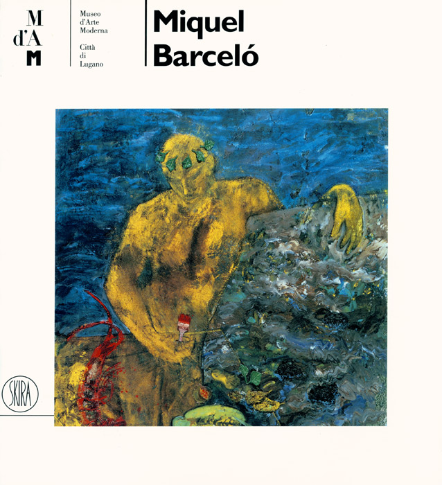 Miquel-Barceló-Catalogue-Offset-Miquel-Barceló-Skira,-Genève-2006
