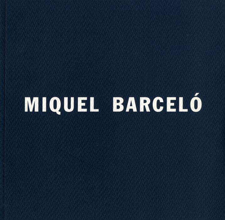 Miquel Barceló, Catalogue, 1994