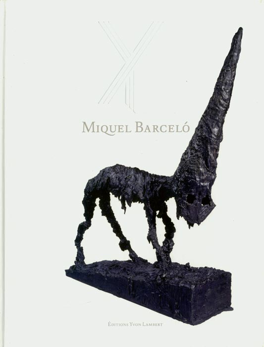 Miquel-Barceló-Catalogue-Offset-Miquel Barceló-Yvon Lambert, Paris-2007