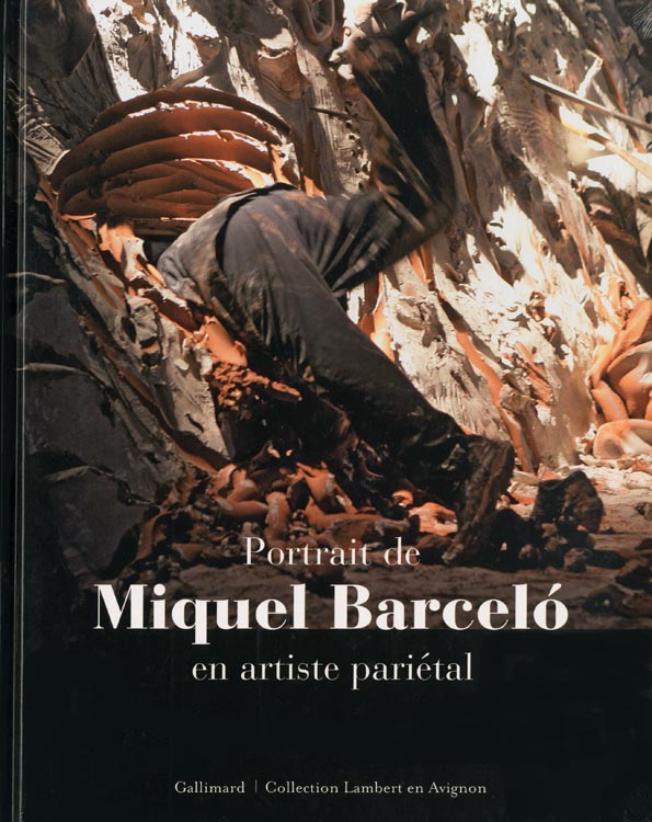 Miquel-Barceló-Catalogue-Offset-en artiste pariétal-Gallimard-