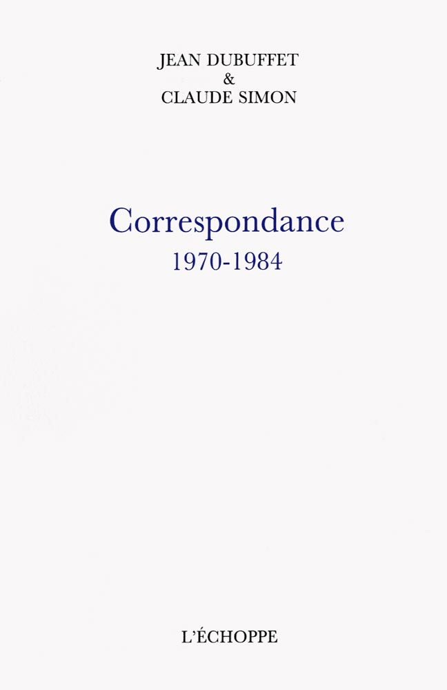 Jean Dubuffet, Livre, -Correspondance 1970-1984-, 1994