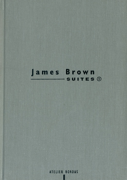 James-Brown-Catalogue-Offset-Suites, monotypes et lithographies-Atelier Bordas, Paris-1996