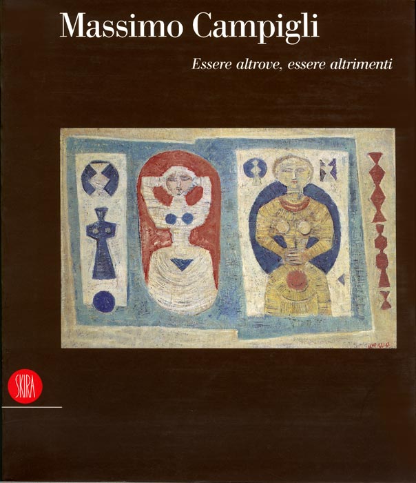 Massimo-Campigli-Catalogue-Offset-Essere-altrove,-essere-altrimenti-Museo-della-Permanente,-(Skira),-Milano-2001