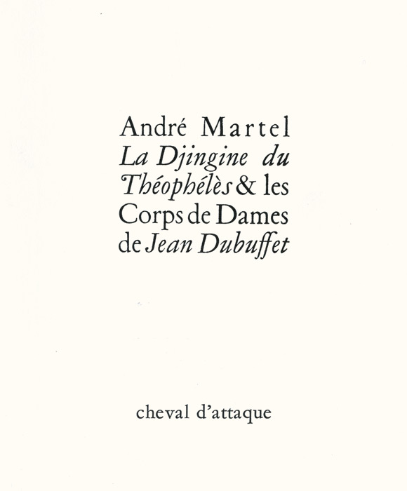 Jean-Dubuffet-Catalogue-Offset-La Djingine du Théophélès & les Corps de Dames-Cheval d