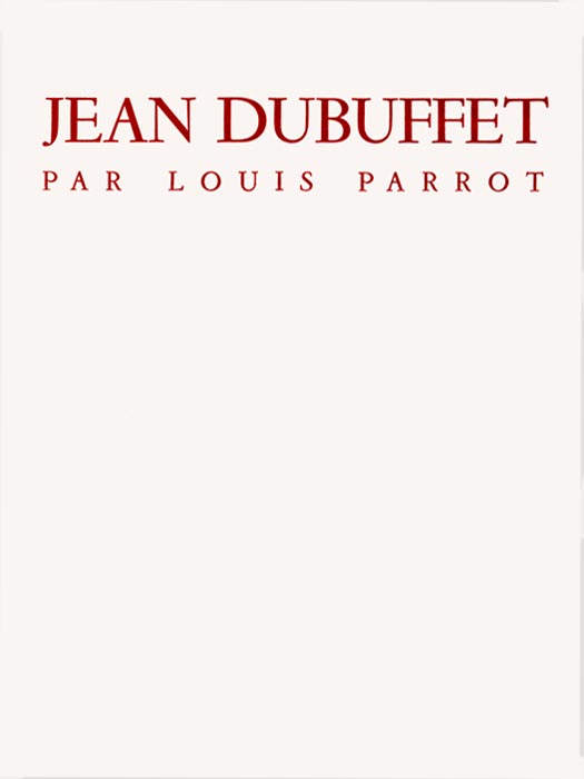 Jean-Dubuffet-Catalogue-Offset-Louis Parrot-Galerie René Drouin / PIerre Seghers, Paris-1944