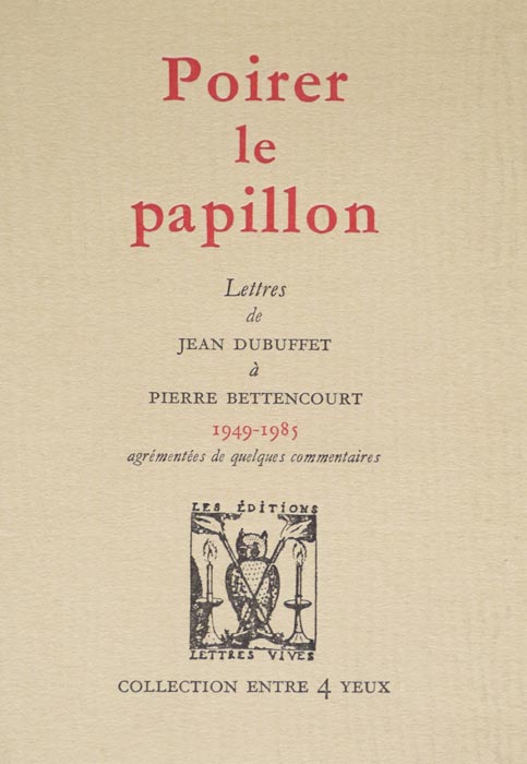 Jean Dubuffet, Livre, -Poirer le papillon-, 1987