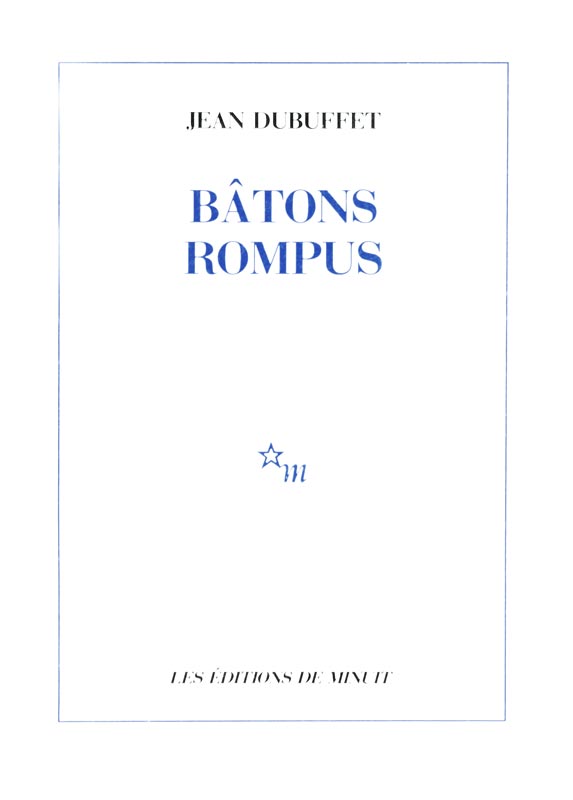 Jean Dubuffet, Livre, -Batons rompus-, 1996