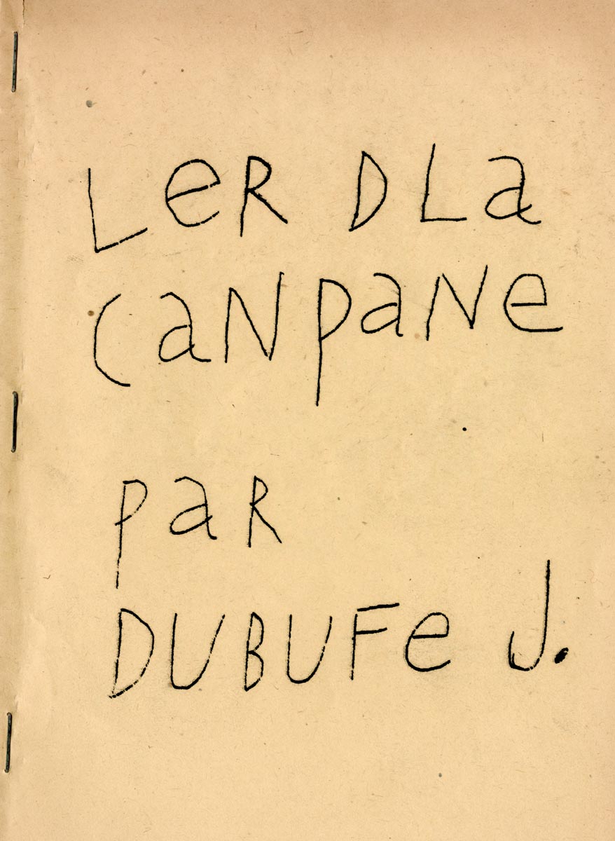 Jean Dubuffet, Livre, -Ler dla canpane-, 1948