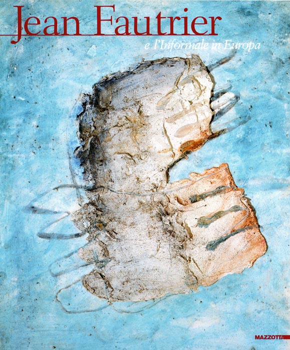Jean Fautrier, Catalogue, 2002