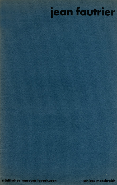 Jean-Fautrier-Catalogue-Offset-Jean-Fautrier-Stadtisches-Museum,-Leverkusen-1958