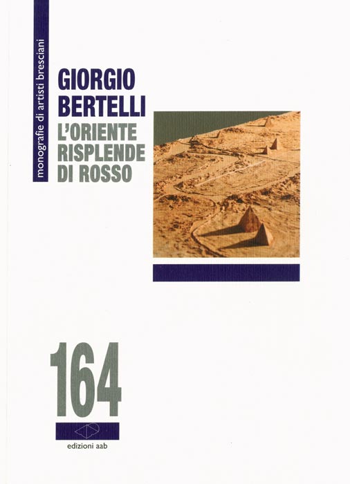 Giorgio Bertelli, Catalogue, 2009