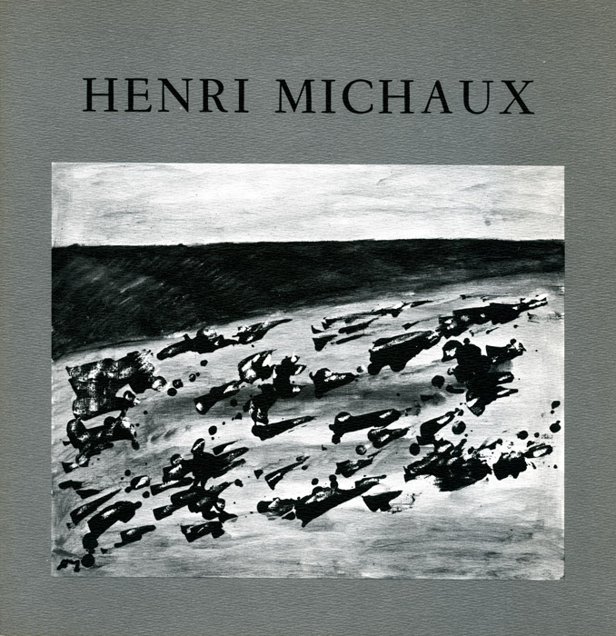 Henri Michaux, Catalogue, 1982