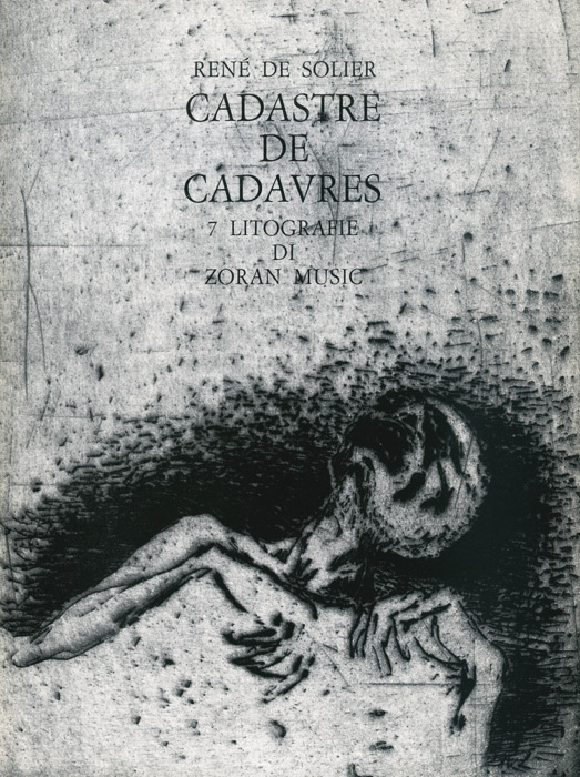 Zoran-Music-Catalogue-Offset-Cadastre de cadavres, 7 Litografie di Zoran Music-Cerastico, Milano-1974