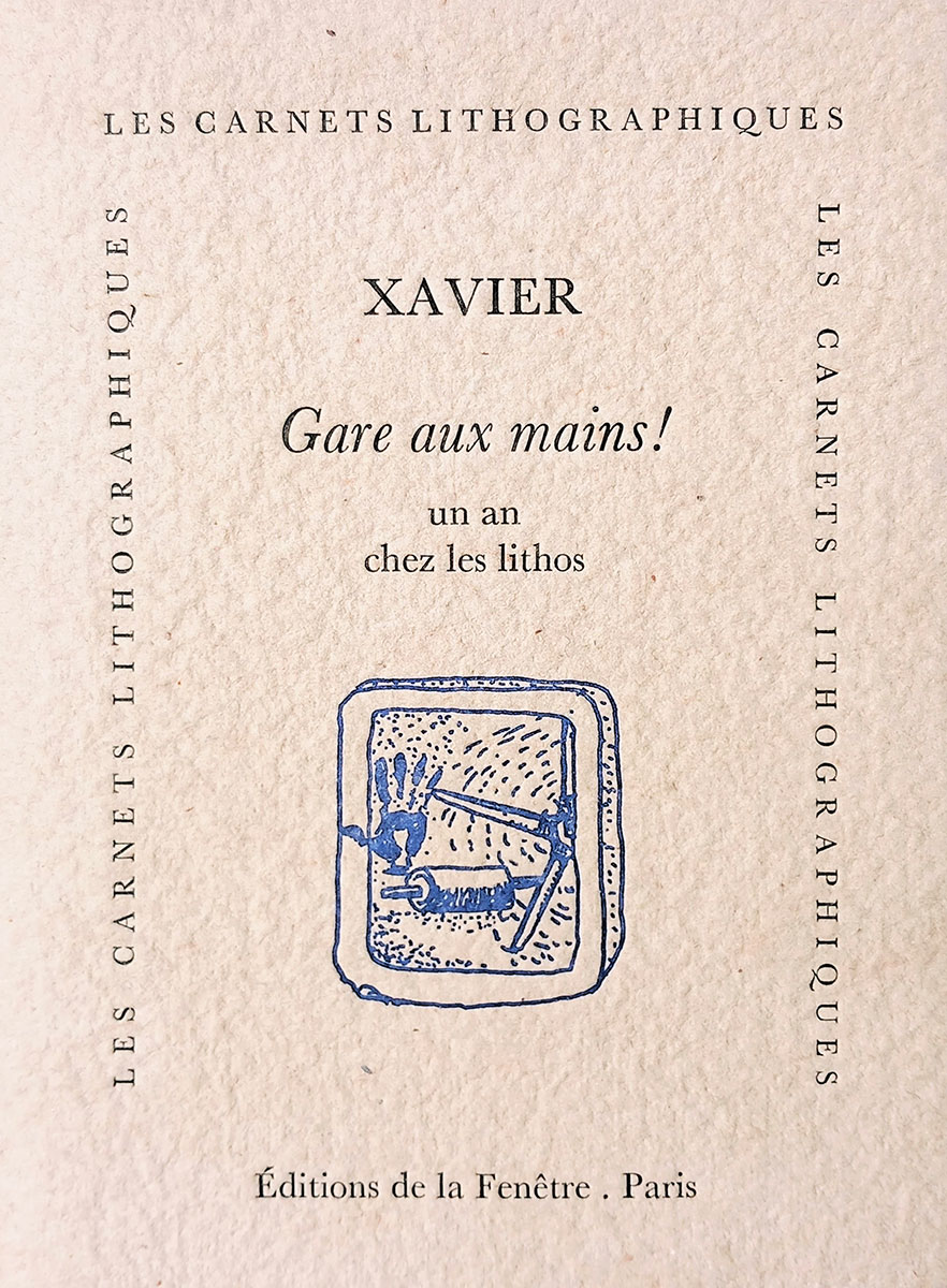  Xavier, Livre, -Gare aux mains !-, 1993